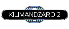KILIMANDZARO 2