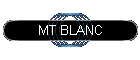 MT BLANC