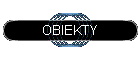 OBIEKTY