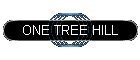 ONE TREE HILL
