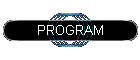 PROGRAM