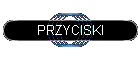 PRZYCISKI