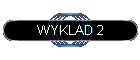 WYKLAD 2